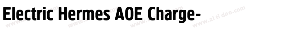 Electric Hermes AOE Charge字体转换
